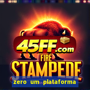 zero um plataforma de jogos